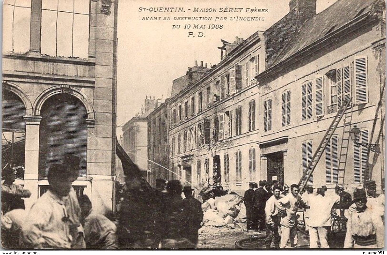 02 SAINT QUENTIN - Maison SERET Frères Avant Sa Destruction Par L'incebdie Du 19 Mai 1908 - Saint Quentin