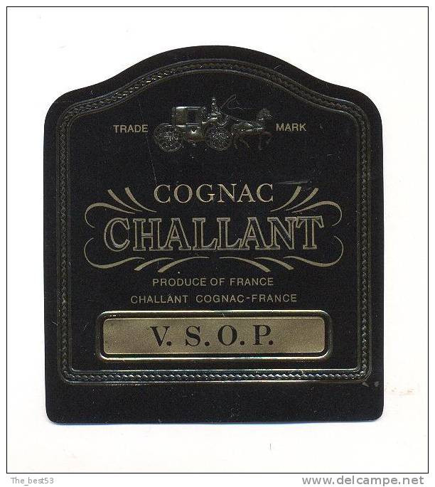 Etiquette De  Cognac   -   Challant - Altri & Non Classificati