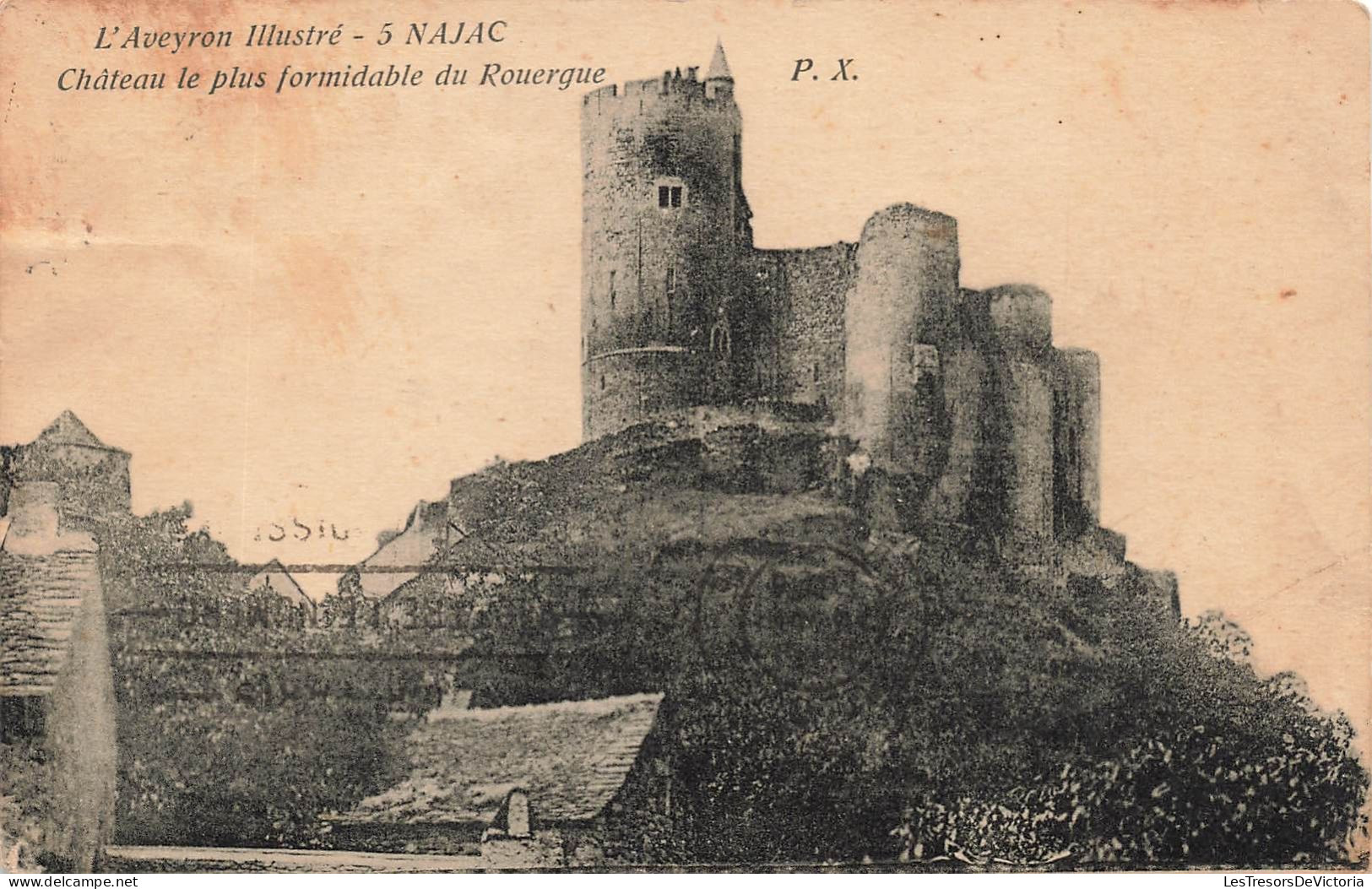 FRANCE - Najac - Château Le Plus Formidable Du Rouergue - Carte Postale Ancienne - Najac