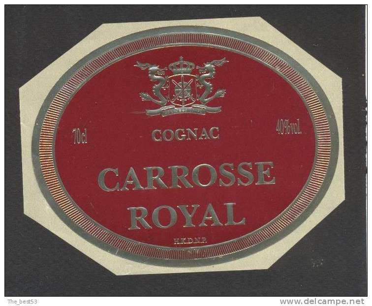 Etiquette    Cognac  Carrosse Royal - Autres & Non Classés