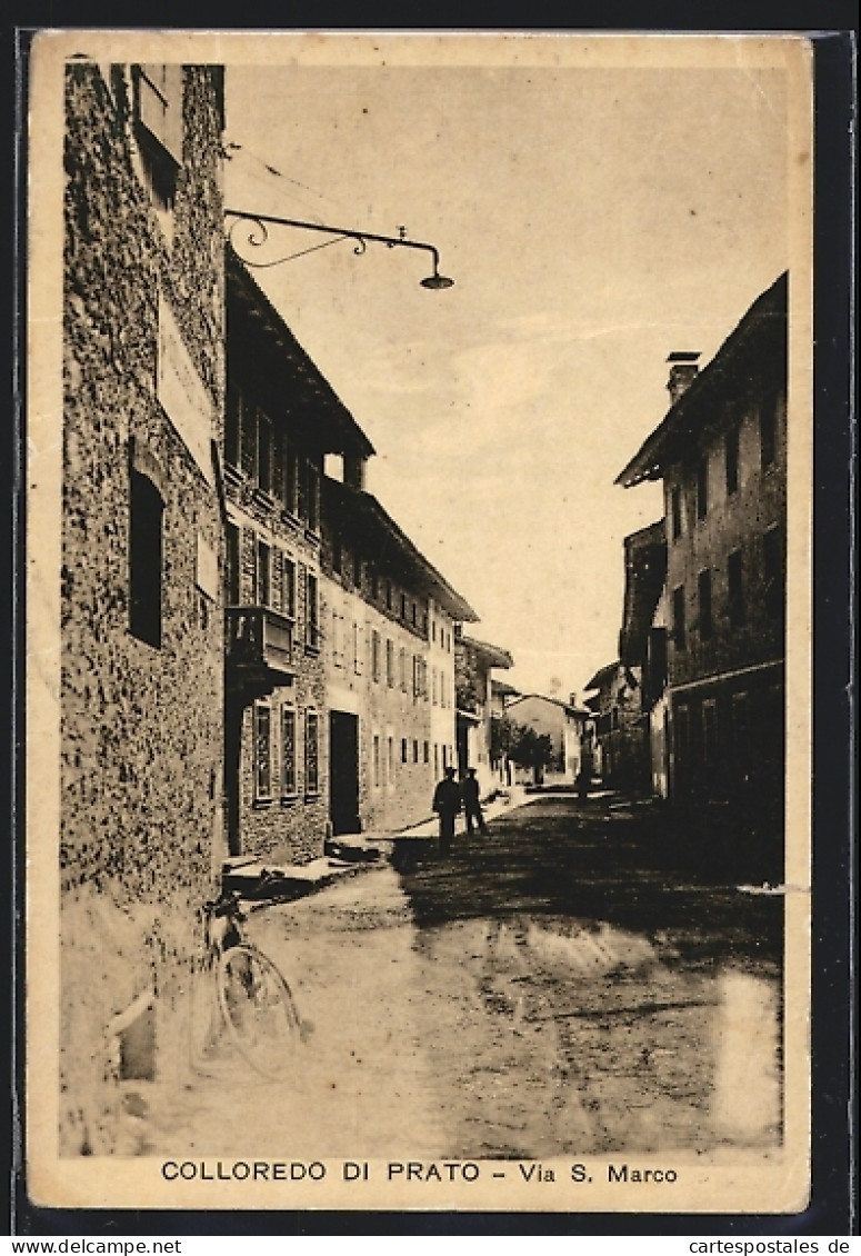 Cartolina Colloredo Di Prato, Via S. Marco  - Andere & Zonder Classificatie