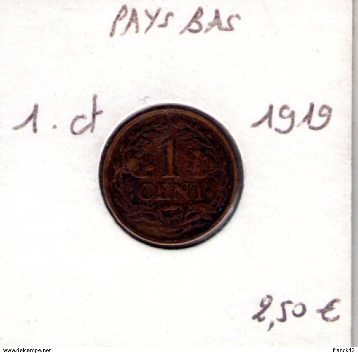 Pays Bas. 1 Cent 1919 - 1 Cent