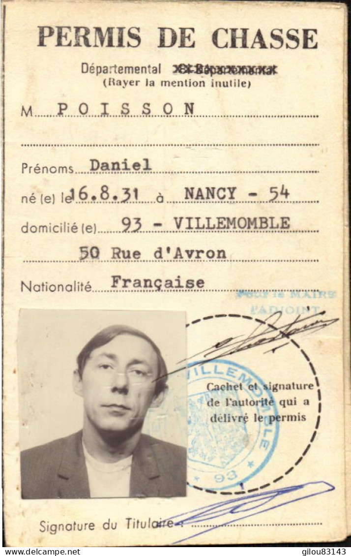 Permis De Chasse, Villemomble, (eine Saint Denis) Timbre Fiscal, Permis Departemental, 1970 - Non Classés