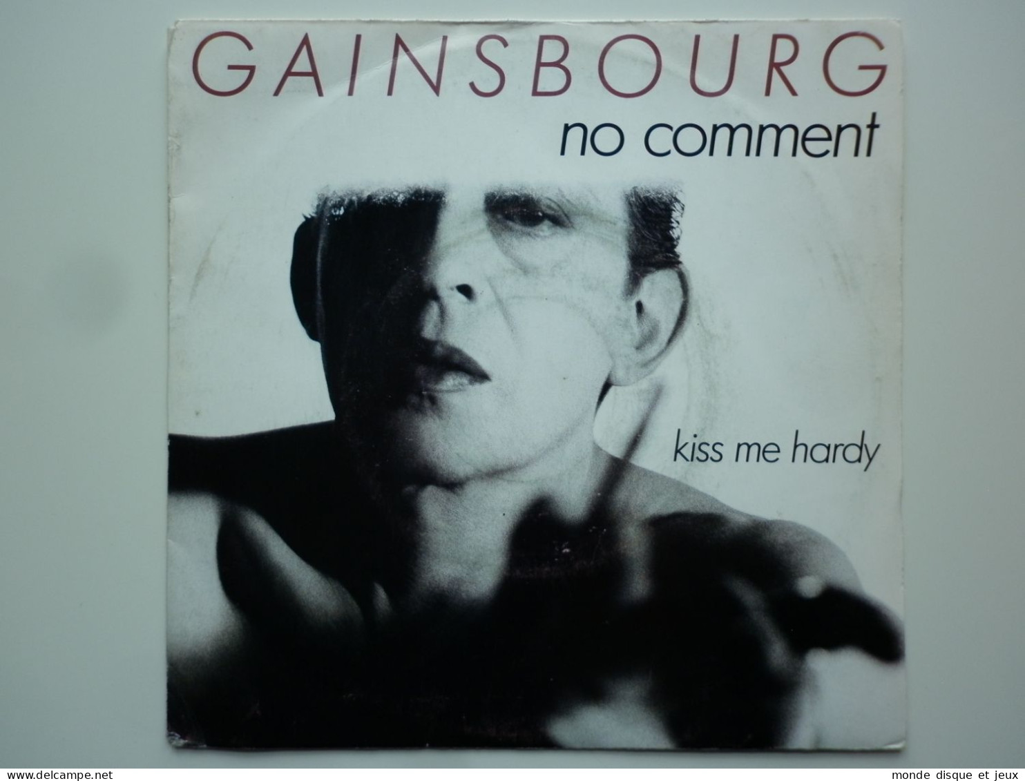 Serge Gainsbourg 45Tours Vinyle No Comment / Kiss Me Hardy - Otros - Canción Francesa