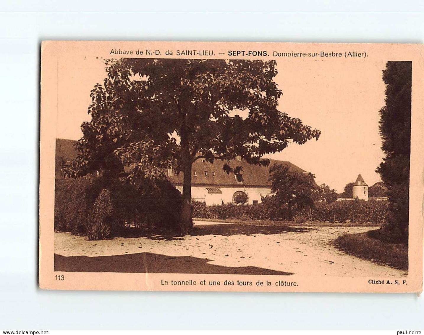 Abbaye De Notre-Dame De Saint-Lieu, SEPT-FOND, Dompierre Sur Besbre, La Tonnelle Et Une Des Tours - état - Otros & Sin Clasificación