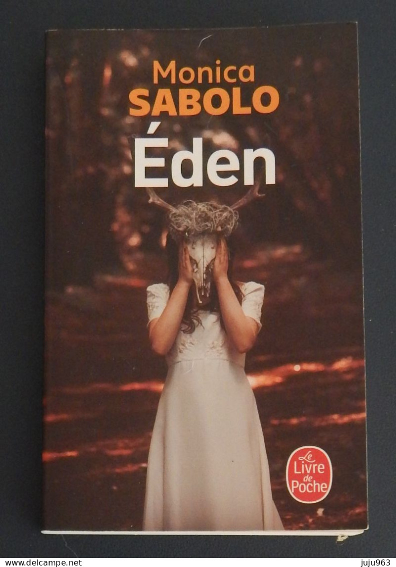 EDEN DE MONICA SABOLO ANNEE 2019 LIVRE DE POCHE BON ETAT - Toverachtigroman