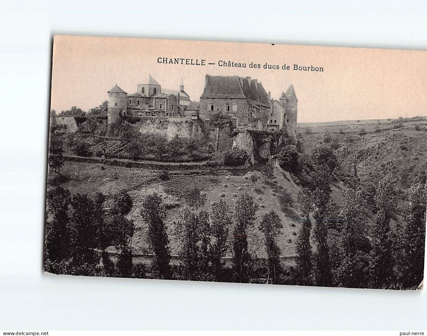 CHANTELLE : Château Des Ducs De Bourbon - état - Andere & Zonder Classificatie