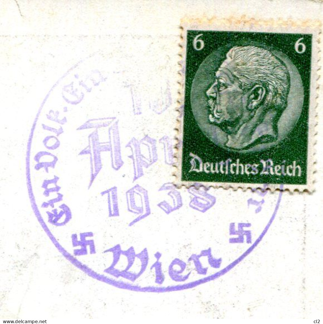 AUTRICHE  - WIEN 2.4.38 - "Am 10. April Dem Führer Dein "Ja"" - "Ein Volk, Ein Reich, Ein Führer 10 April 1938" - Covers & Documents