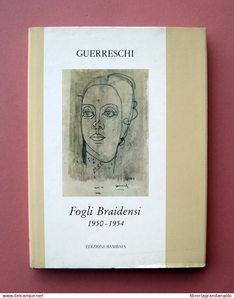 Guarreschi Fogli Braidensi 1950-1954 Ed Bambaia 1977 Num. Ns 635/2000 Disegni  - Non Classés