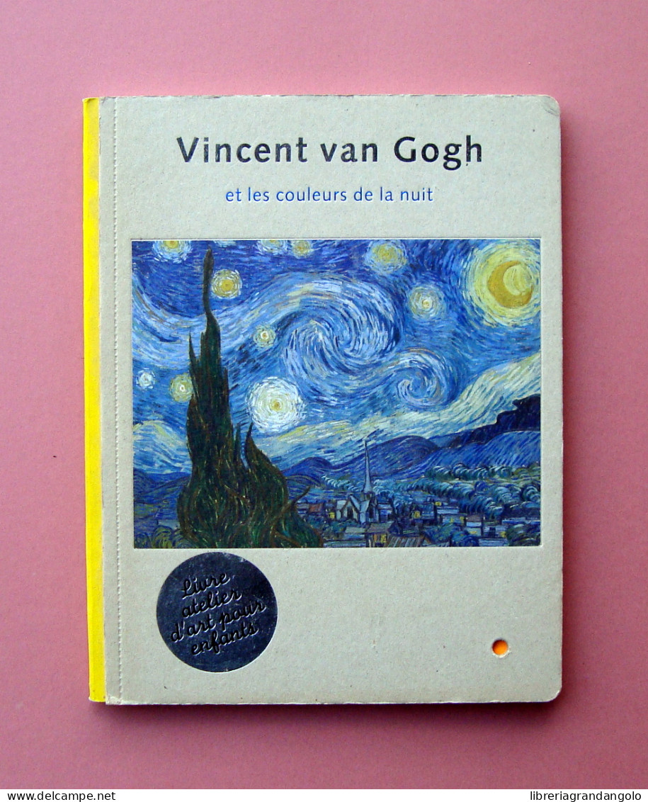 Vincent Van Gogh Livre Atelier D'art Pour Enfants Amsterdam - Ohne Zuordnung