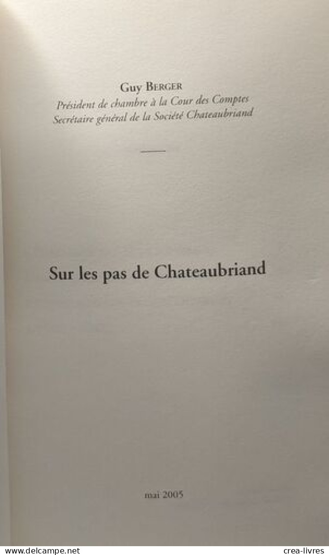 Sur Les Pas De Chateaubriand - Andere & Zonder Classificatie