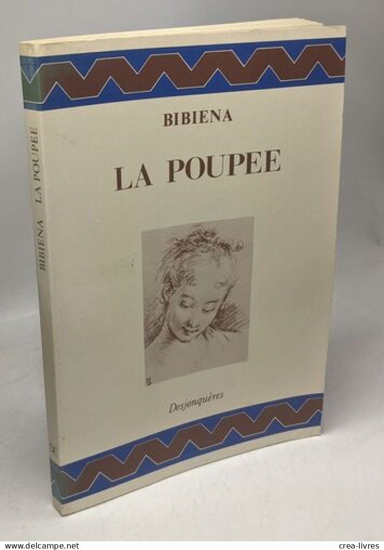La Poupée - Other & Unclassified