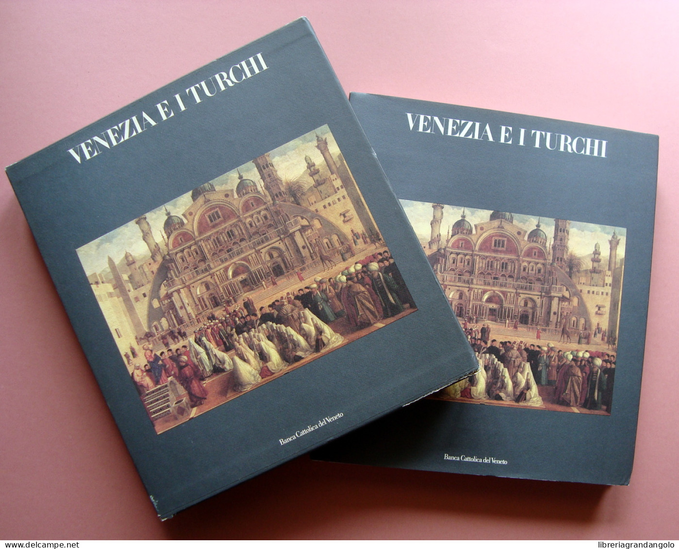 Venezia E I Turchi 1985 Electa Ed Milano Banca Cattolica Del Veneto - Ohne Zuordnung