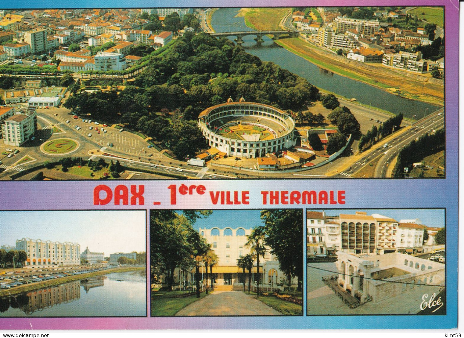 Dax - 1ère Ville Thermale - Dax