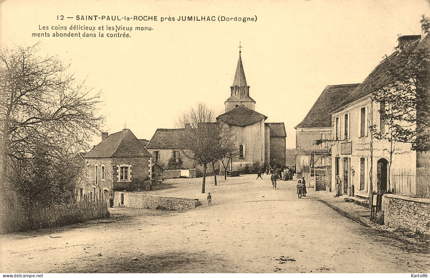 St Paul La Roche , Près Jumilhac * Place Du Village * Enfants Villageois - Autres & Non Classés