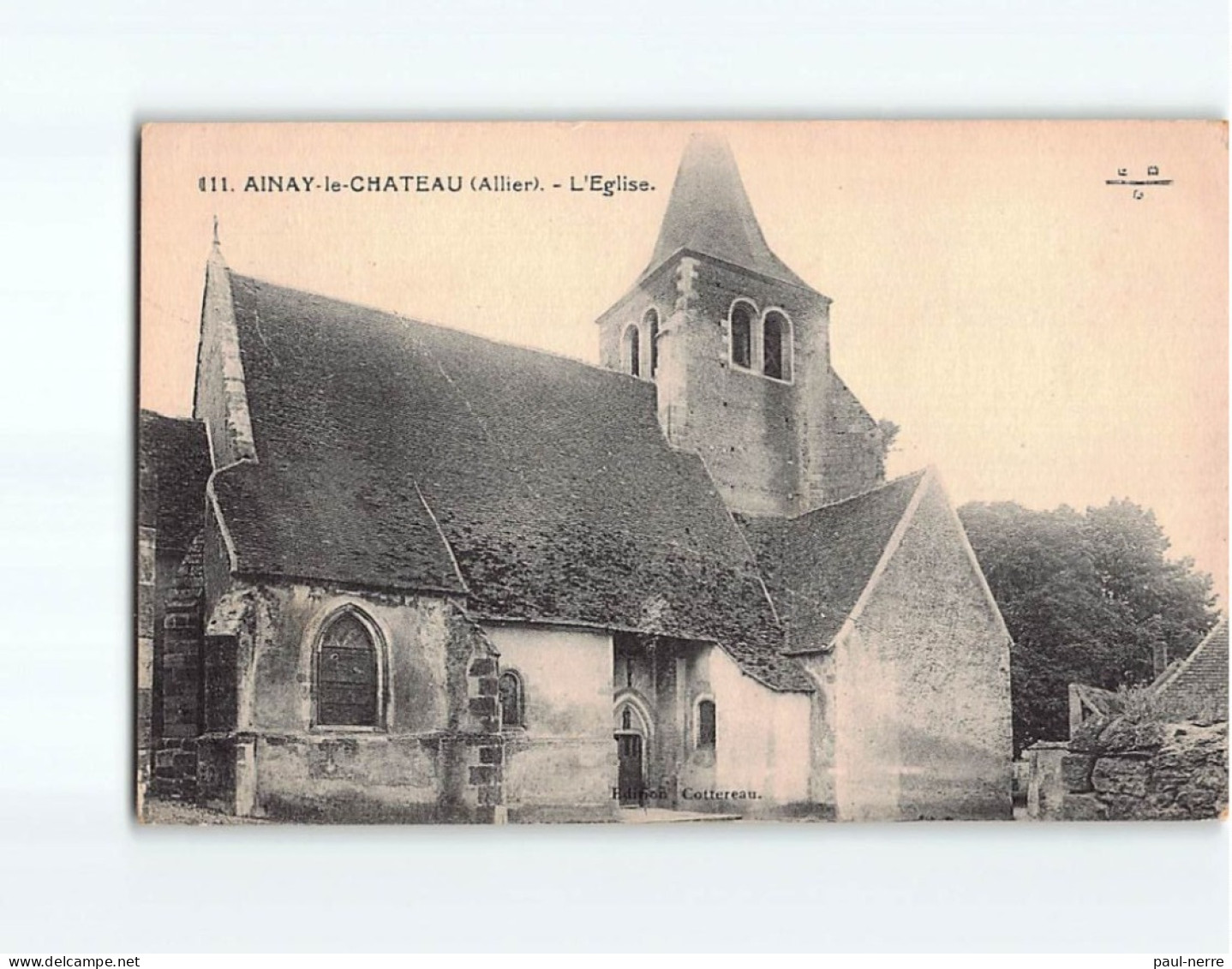 AINAY LE CHATEAU : L'Eglise - Très Bon état - Other & Unclassified