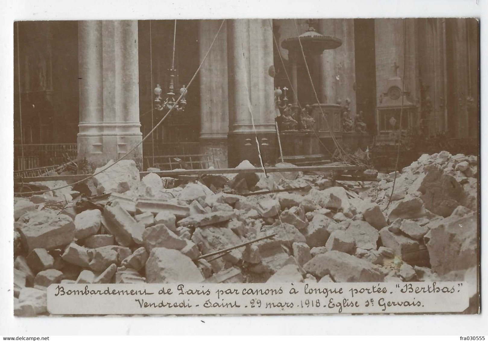 75 - PARIS - Bombardement Par Canons à Longue Portée Berthas - 1918 - Eglise Saint-Gervais - Arrondissement: 04