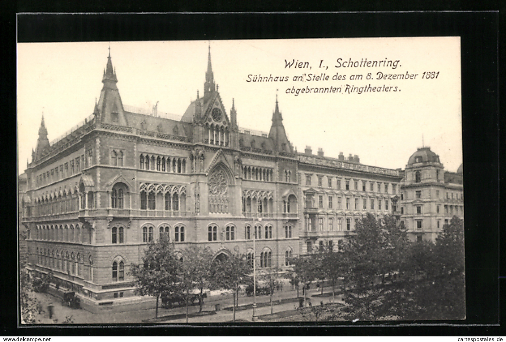 AK Wien I, Schottenring, Sühnhaus An Stelle Des Am 8. Dezember 1881 Abgebrannten Ringtheaters  - Altri & Non Classificati