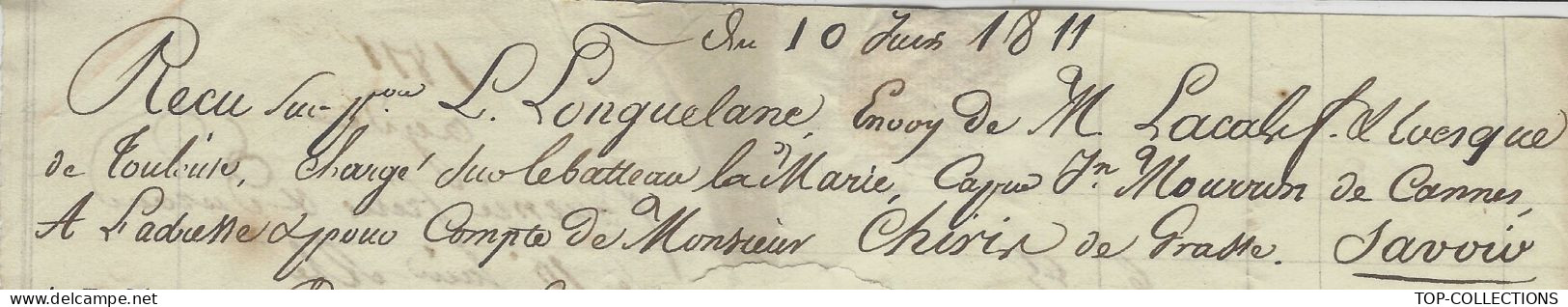 1811 Agde SUPERBE COMPTE DE VENTE ET NAVIGATION Par Bateau De Cannes à Grasse Pour Chiric PARFUMEUR  V.HISTORIQUE - 1800 – 1899