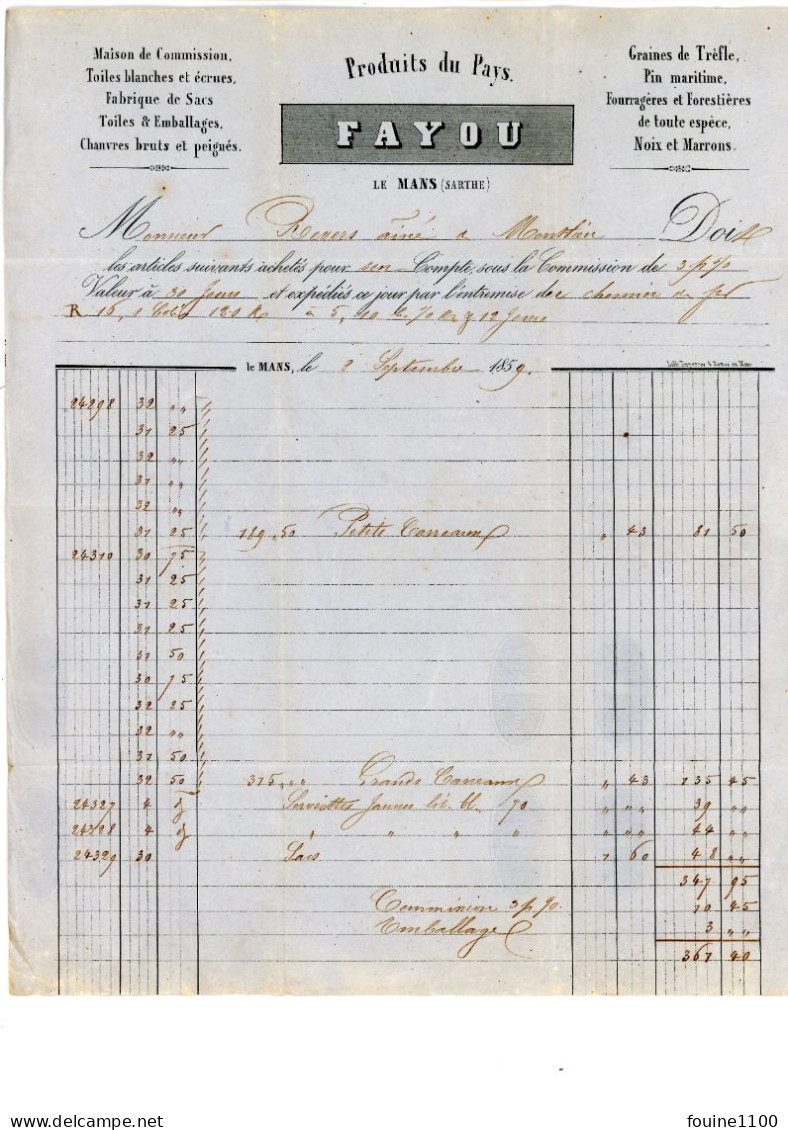 Courrier Facture An 1859  Pour REVERS à MONTLIEU 17 Des Produits Du Pays FAYOU à LE MANS 72 Sarthe - 1853-1860 Napoleon III