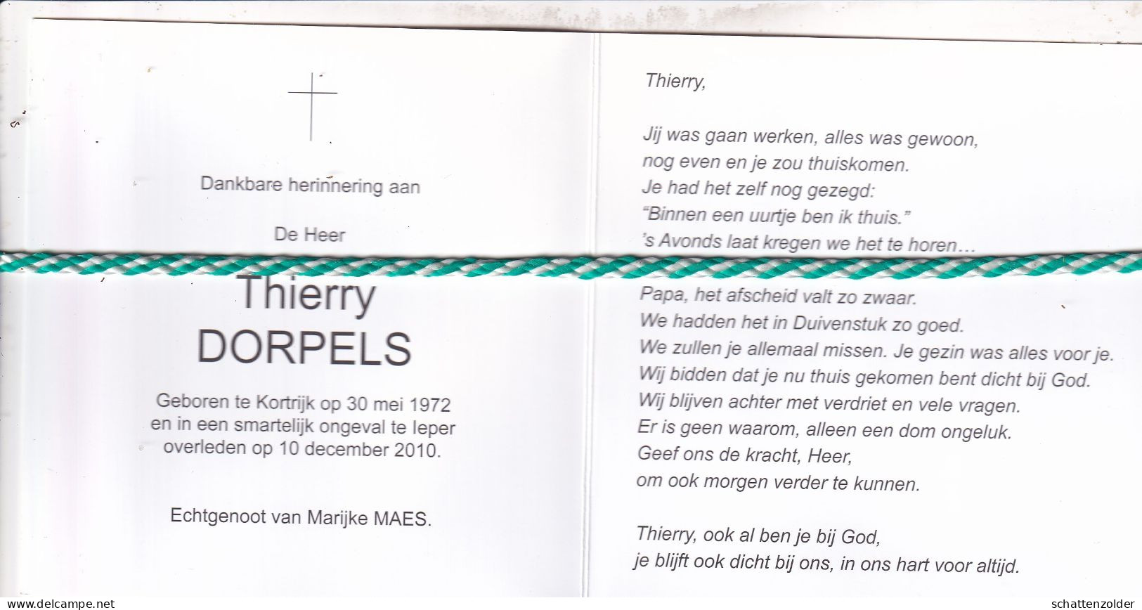 Thierry Dorpels-Maes, Kortrijk 1972, Ieper 2010. Foto - Overlijden