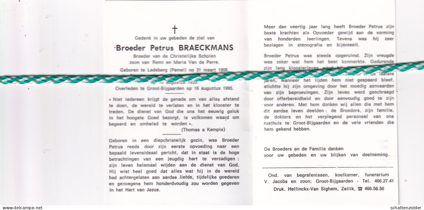 Broeder Petrus Braeckmans, Ledeberg (Pamel) 1908, Groot-Bijgaarden 1995. Foto - Décès