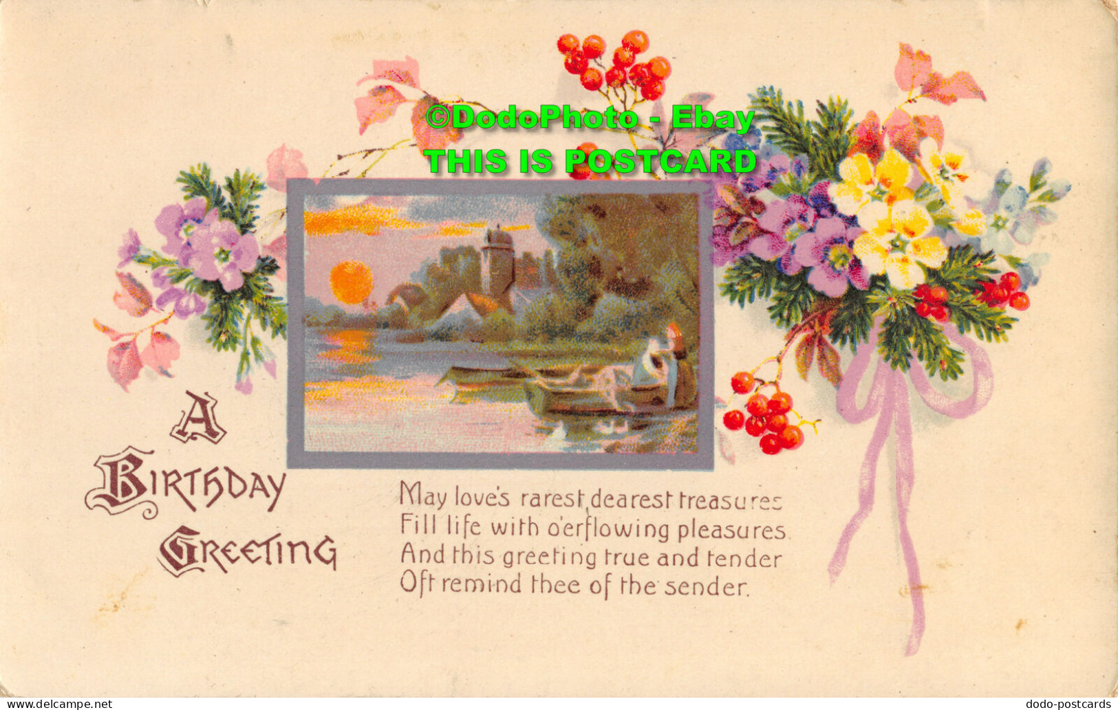 R357357 A Birthday Greeting. May Loves Rarest Dearest Treasures Fill Life With O - Monde
