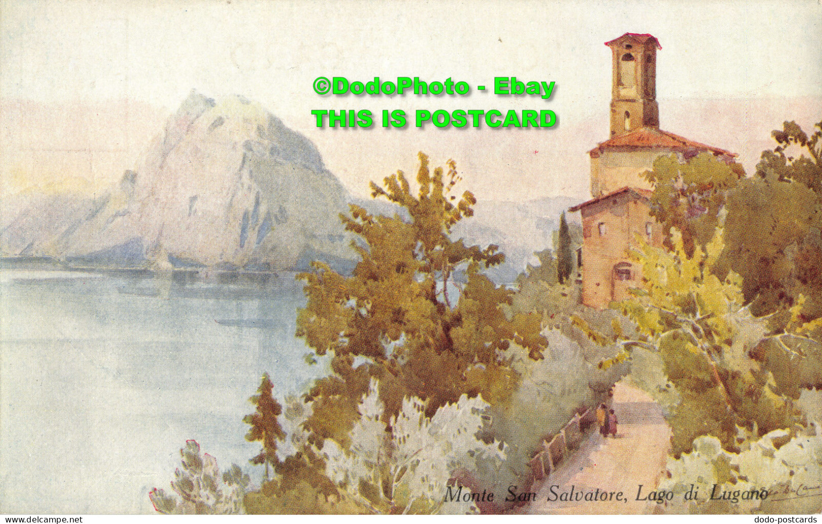 R357377 Monte San Salvatore. Lago Di Lugano. The Italian Lakes. Series No. 26. E - Monde