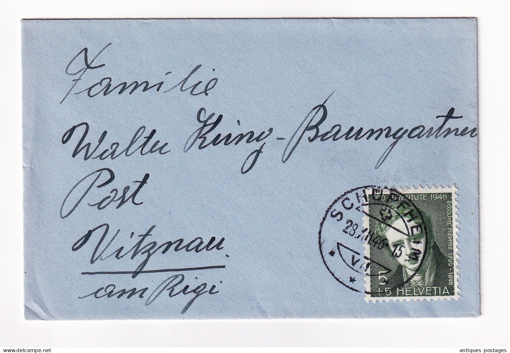 Lettre 1946 Suisse Schupfheim Vitznau Am Rigi Walter Kung Baumgartner Timbre Rodolphe Töpffer Toepffer - Storia Postale