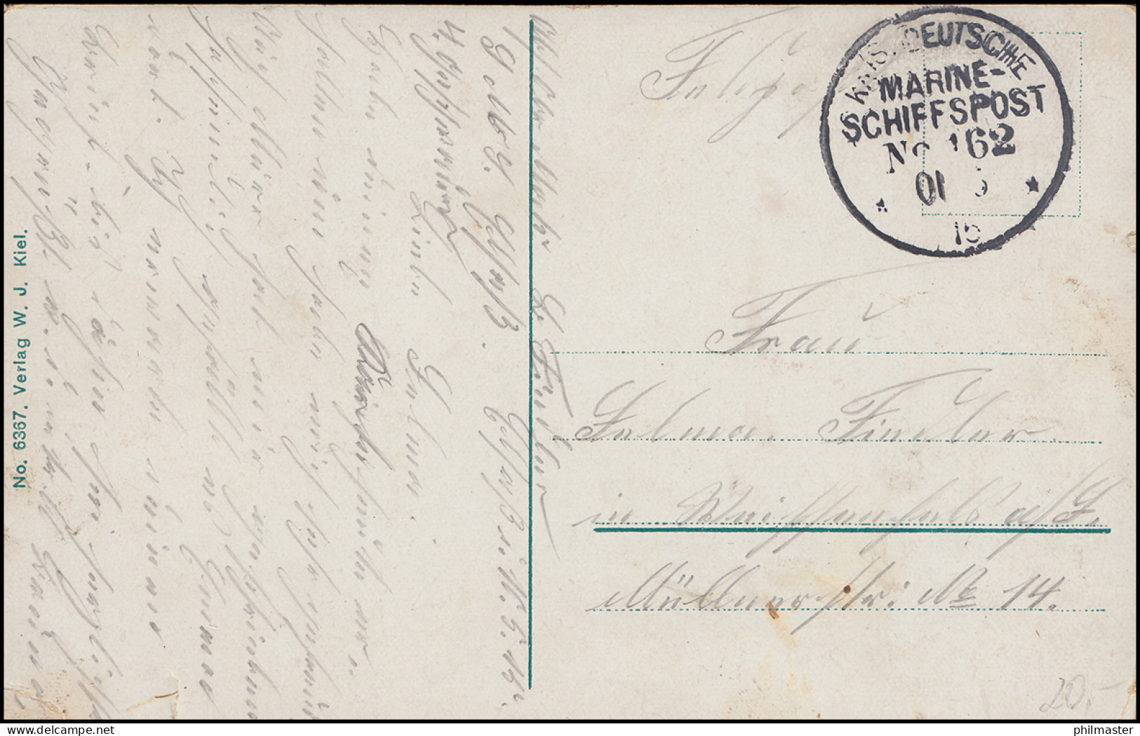 DEUTSCHE MARINE-SCHIFFSPOST No 162 - 1.6.1915 Auf AK Kiel Schloss Mit SMS Carmen - Andere & Zonder Classificatie