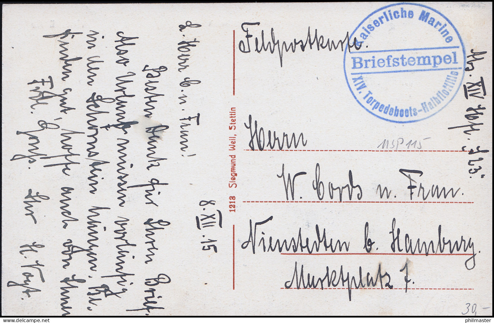 Marinefeldpost BS XIV. Torpedoboots-Halbflottille 8.12.1915, AK Swinemünde - Other & Unclassified