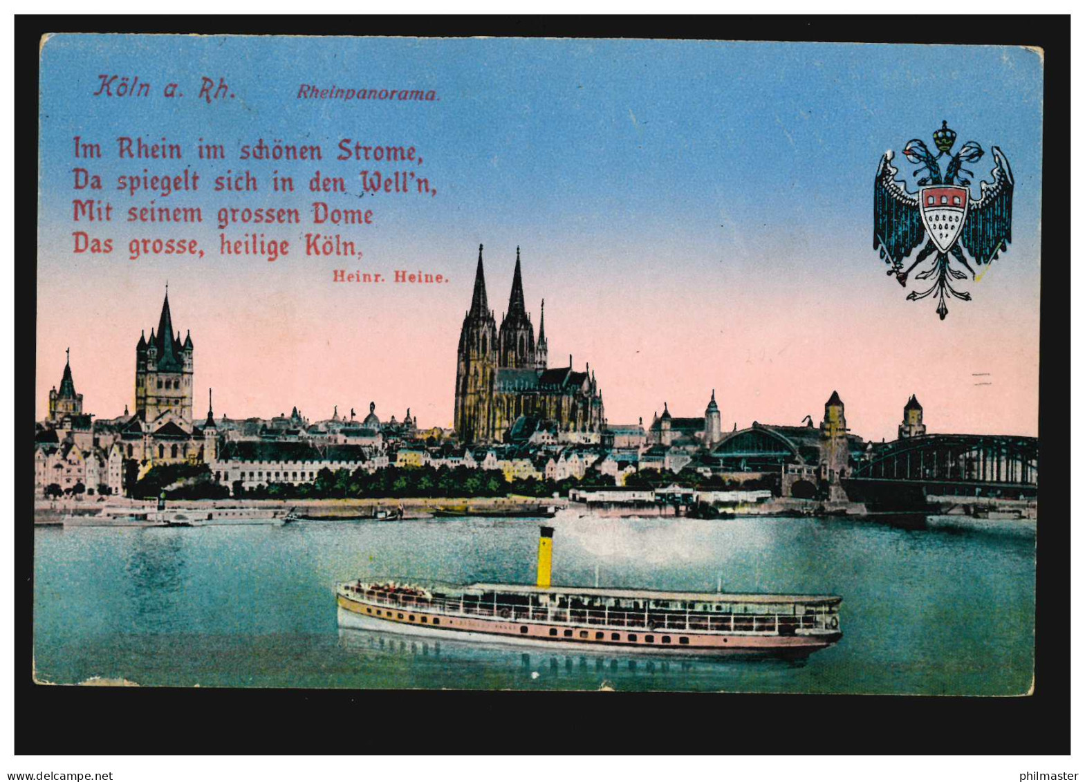 Köln: Rheinpanorama Dom Und Wappen, Feldpost CÖLN-MERHEIM LINKSRHEIN. 17.5.1916 - Autres & Non Classés