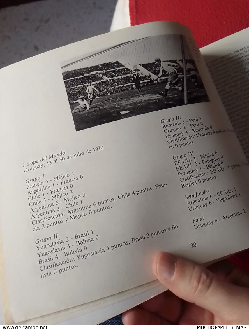 LIBRO LOS GOLES DEL MUNDIAL ANDRÉS MERCÉ VARELA CALENDARIO MUNDIAL 82 ESPAÑA 1982 PARTIDOS TVE FOOTBALL FÚTBOL CALCIO...