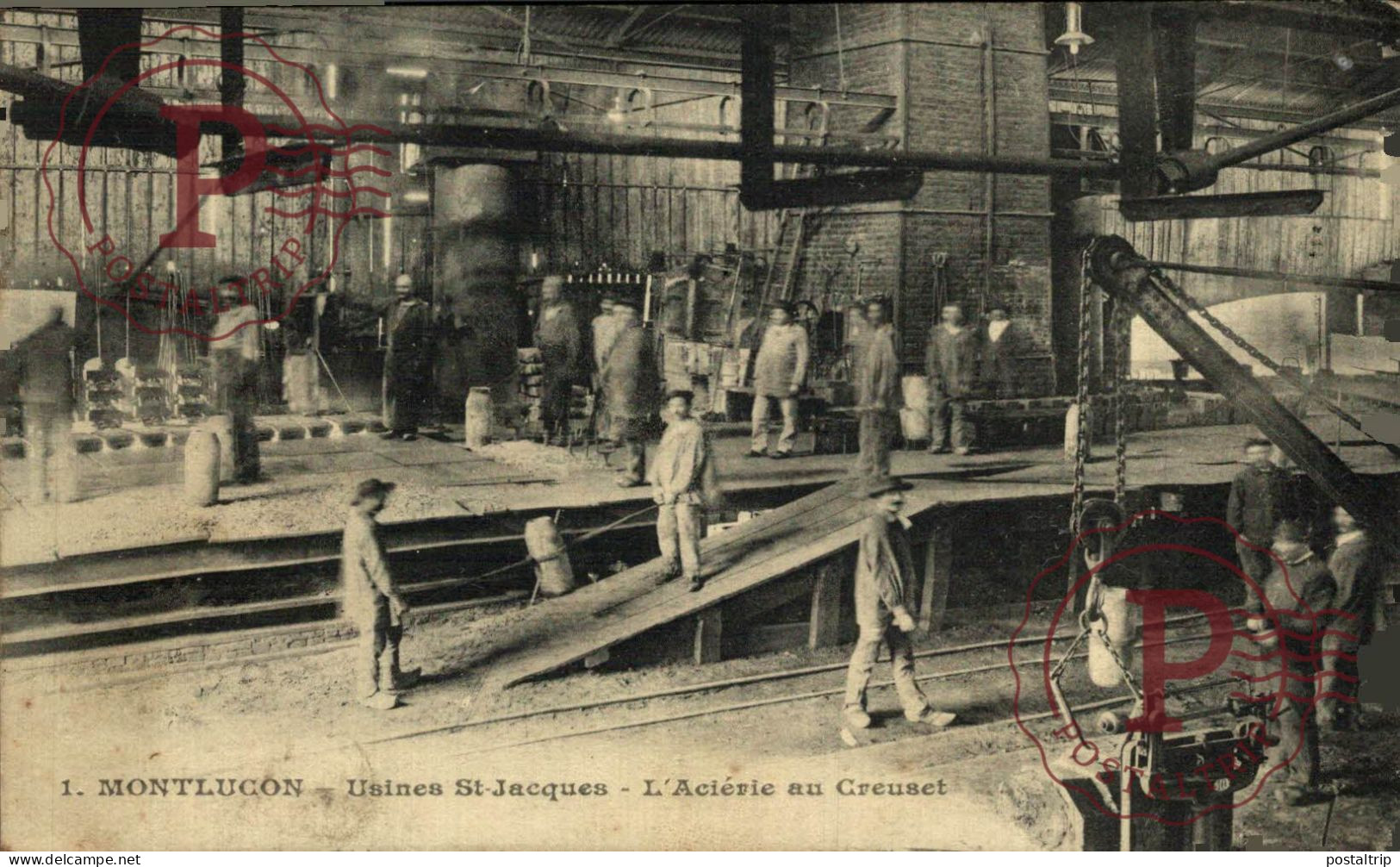 FRANCIA. FRANCE. MONTLUÇON. USINES SAINT JACQUES L'ACIERIE AU CREUSET - Montlucon