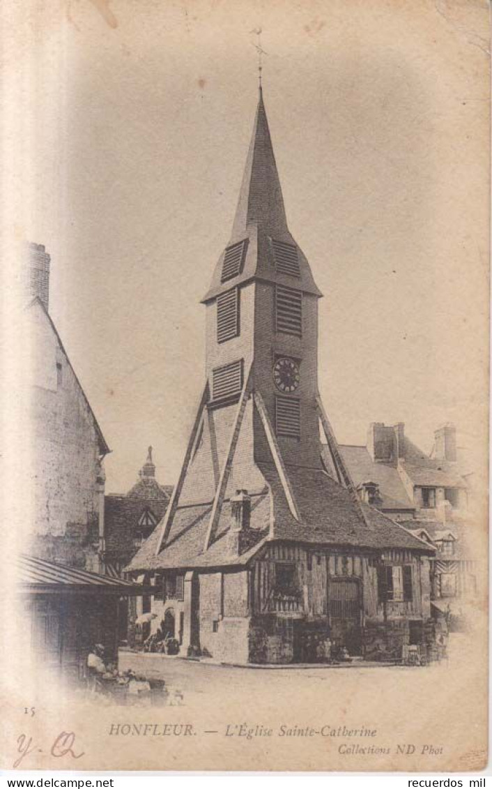 Honfleur L'eglise Sainte Catherine   1904 - Honfleur