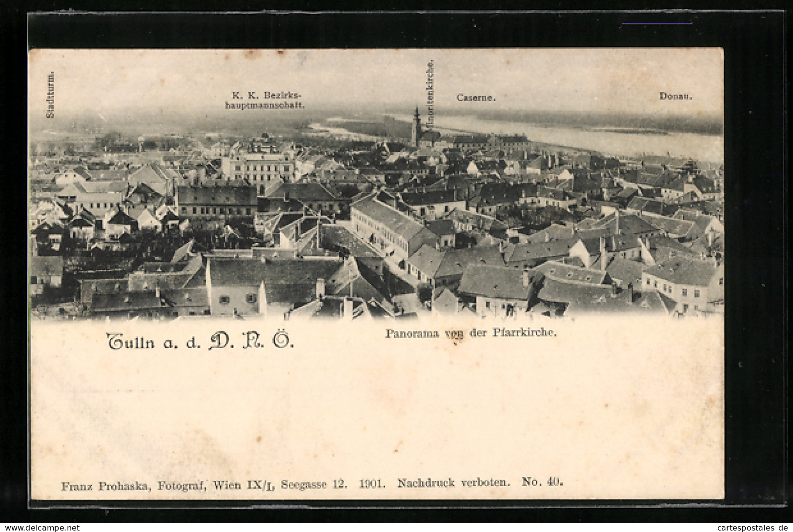 AK Tulln, Panoramablick Von Der Pfarrkirche, Donau, Caserne, K.K. Bezirkshauptmannschaft, Stadtturm  - Autres & Non Classés