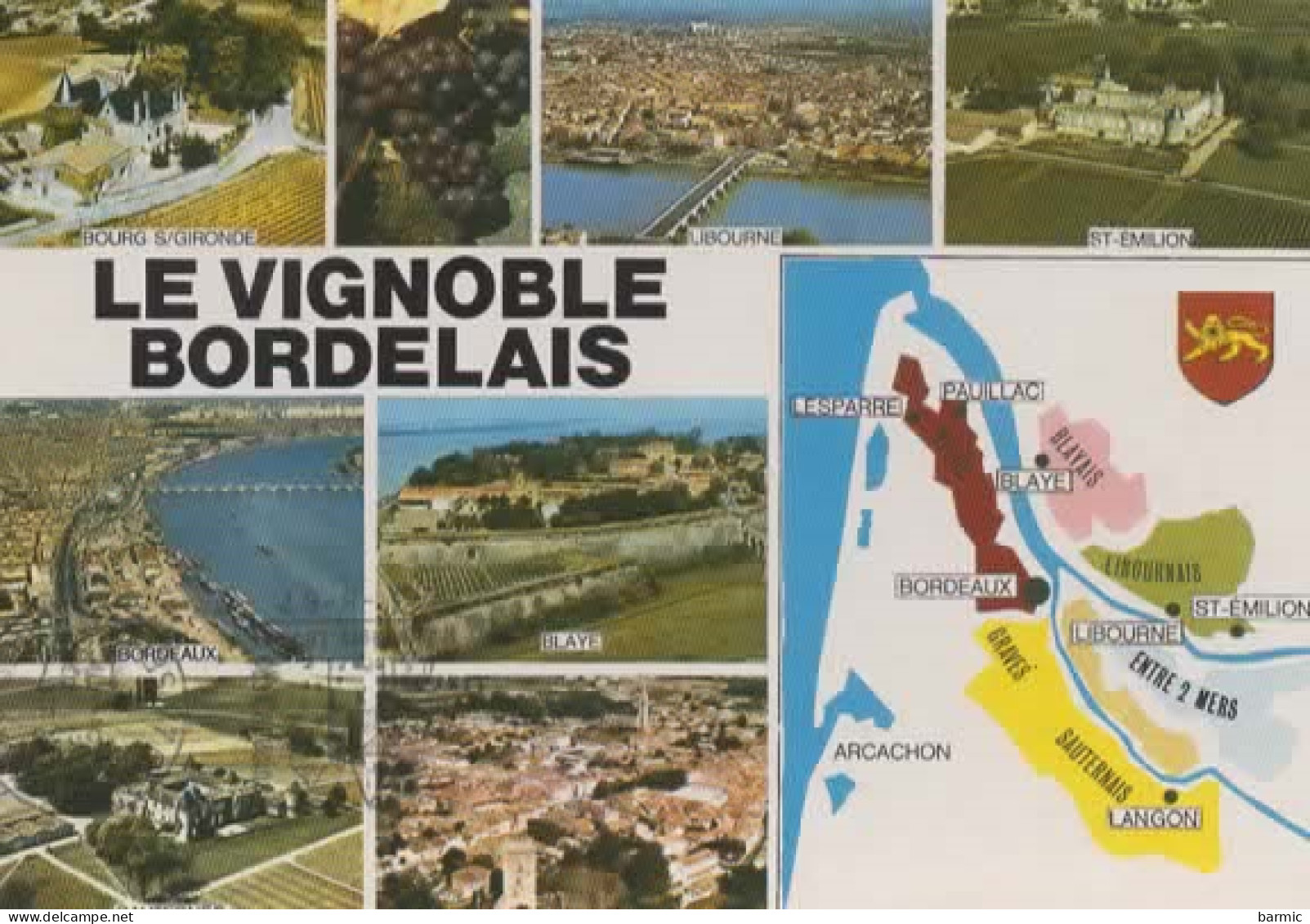 LE VIGNOBLE BORDELAIS , MULTIVUE COULEUR REF 16307 - Autres & Non Classés