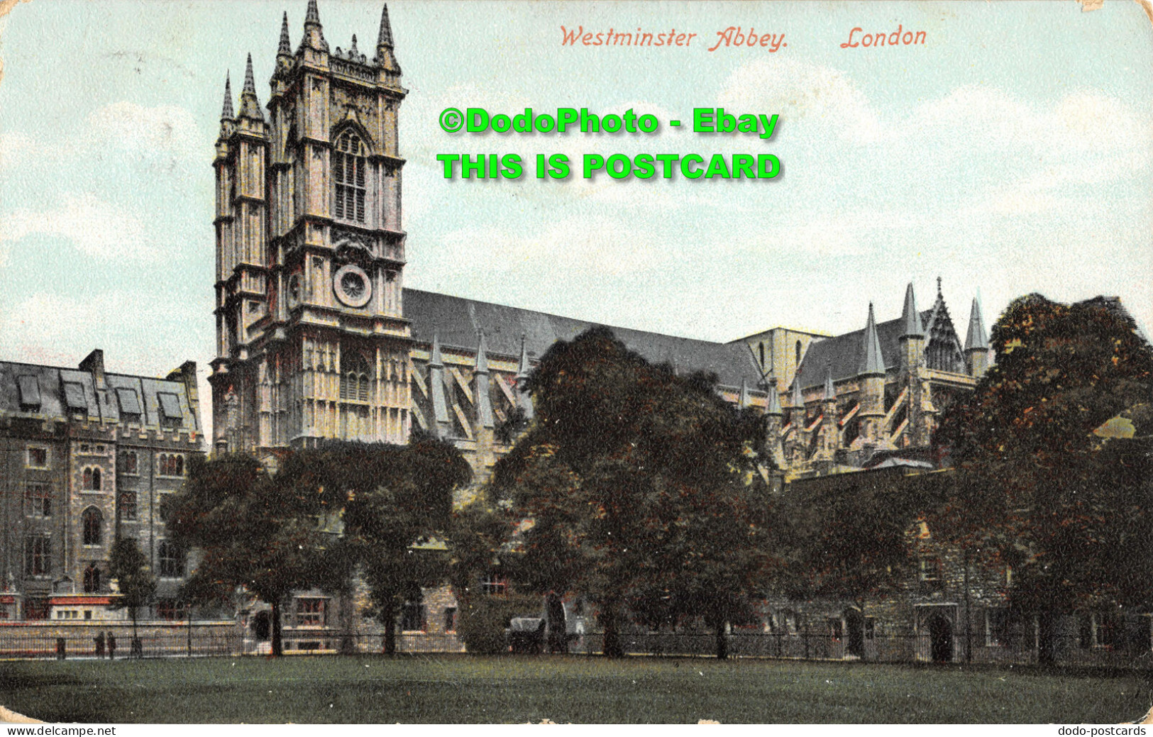 R357200 Westminster Abbey. London. The London View. 1906 - Otros & Sin Clasificación