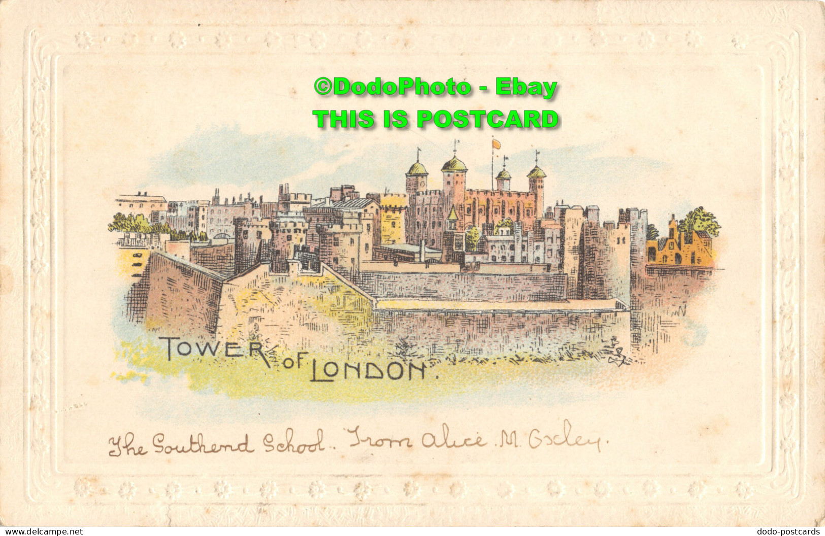 R357466 Tower Of London. The Southend School. From Alice - Otros & Sin Clasificación