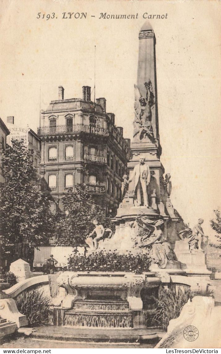 FRANCE - Lyon - Monument Carnot - Carte Postale Ancienne - Sonstige & Ohne Zuordnung