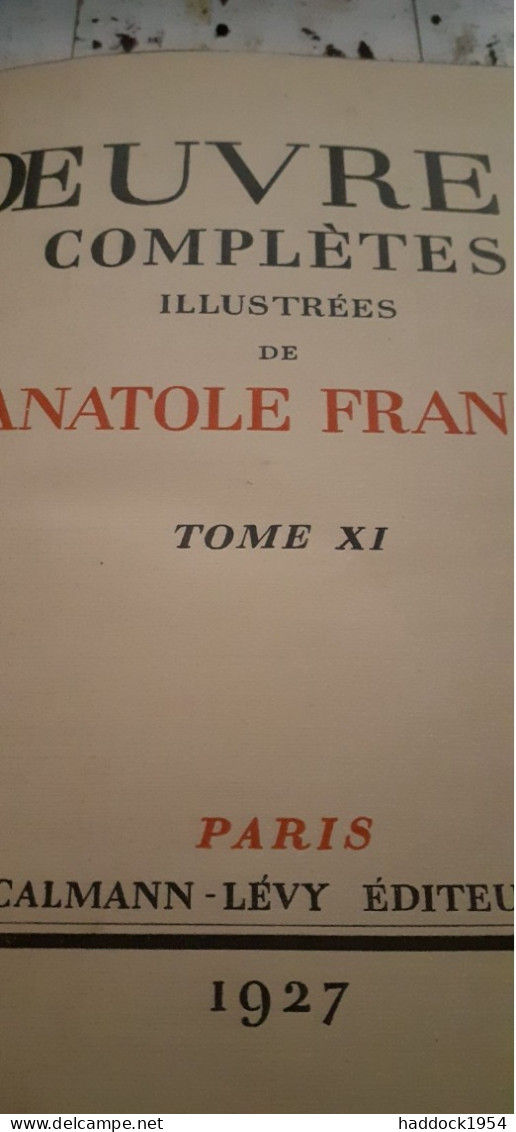 L'orme Du Mail - Le Mannequin D'osier  ANATOLE FRANCE Calmann Lévy 1927 - Autres & Non Classés