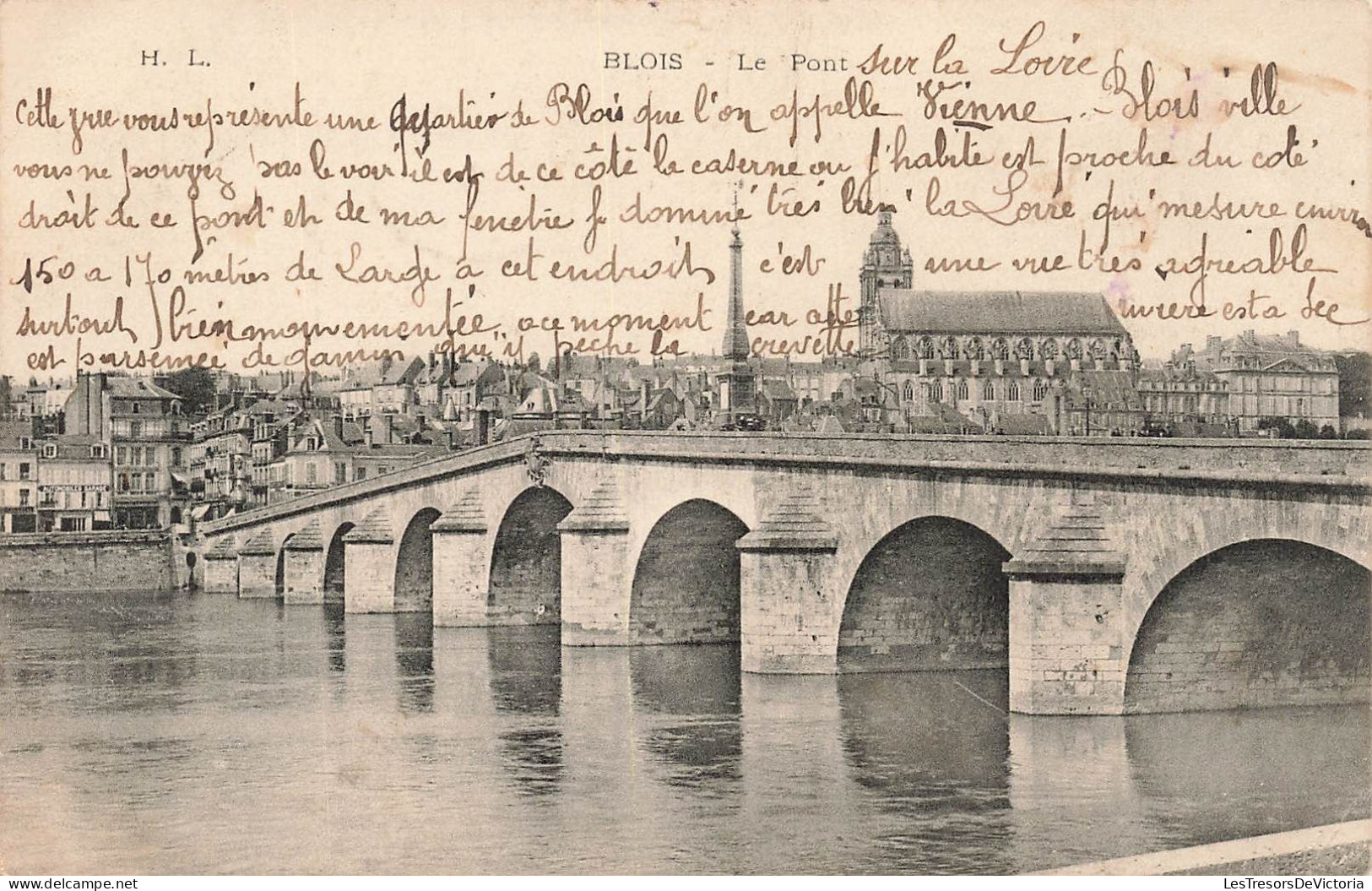 FRANCE - Blois - Le Pont - Carte Postale Ancienne - Blois