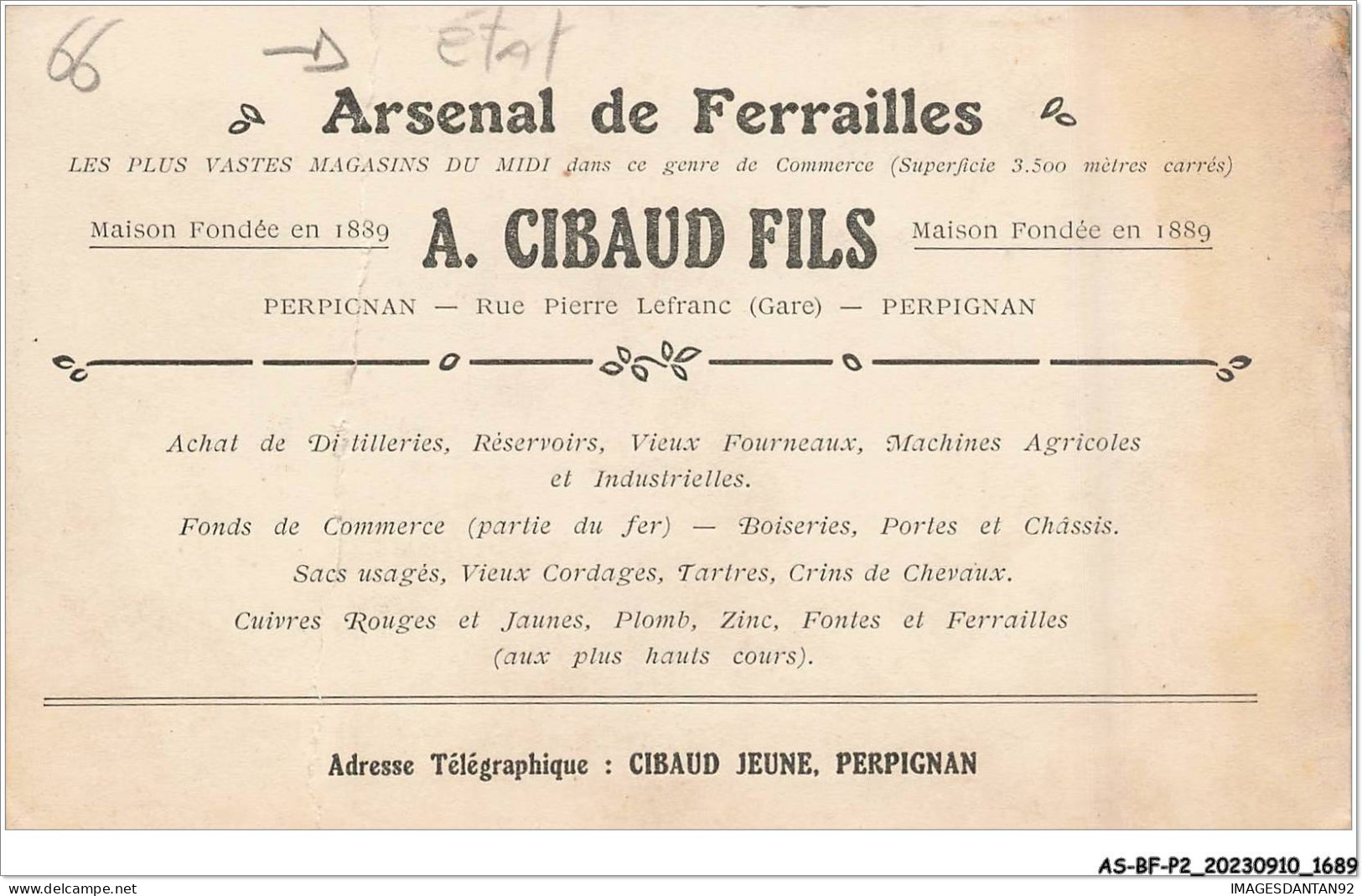 AS#BFP2-66-0845 - Arsenal De Ferrailles, PERPIGNAN - Habitation Et Magasins - Carte Vendue En L'état - Perpignan