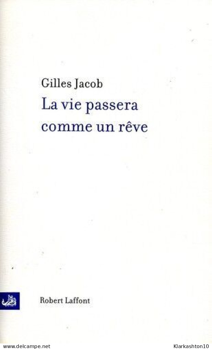 La Vie Passera Comme Un Reve - Otros & Sin Clasificación