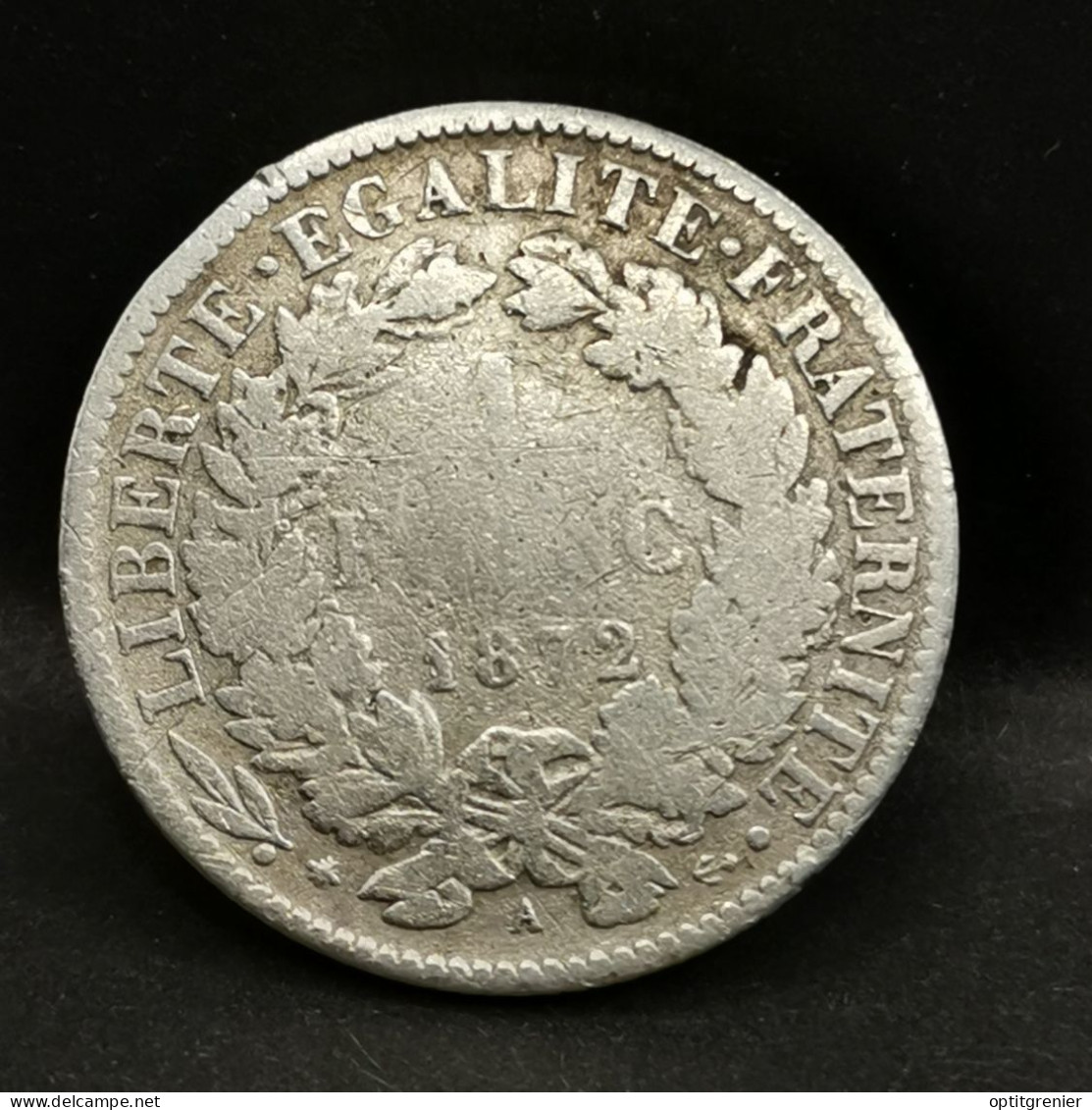 1 FRANC CERES ARGENT 1872 PETIT A PARIS FRANCE / SILVER - 1 Franc