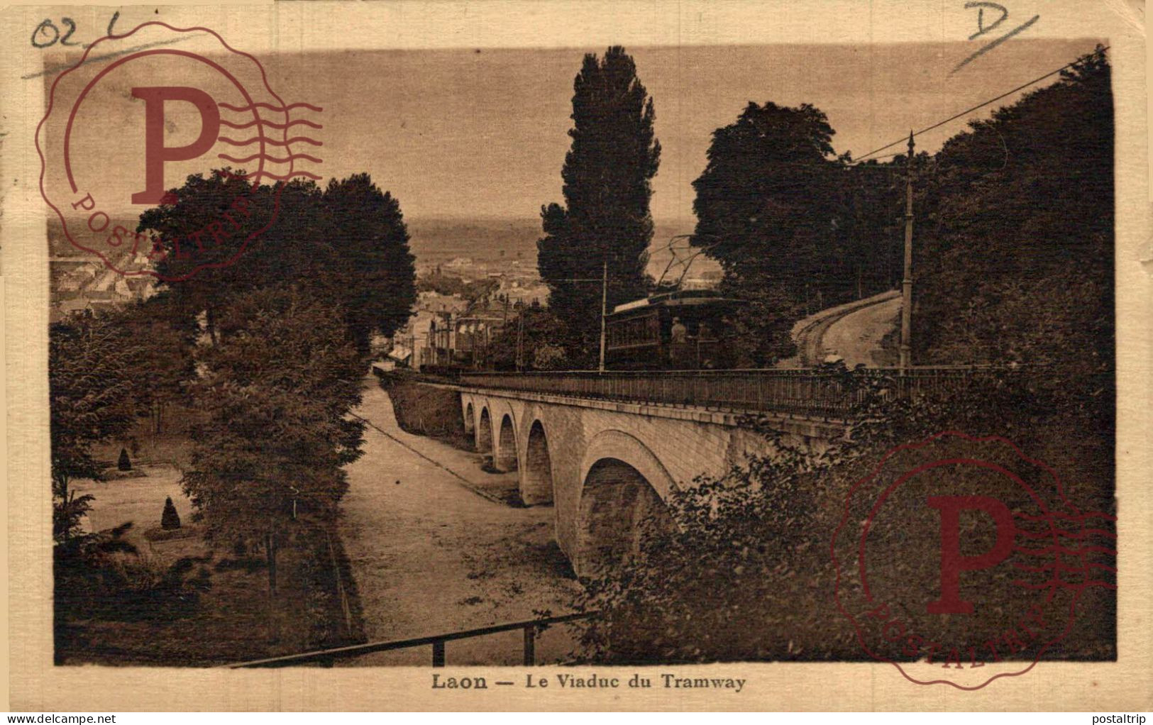 FRANCIA. FRANCE. LAON Le Viaduc Du Tramway - Laon