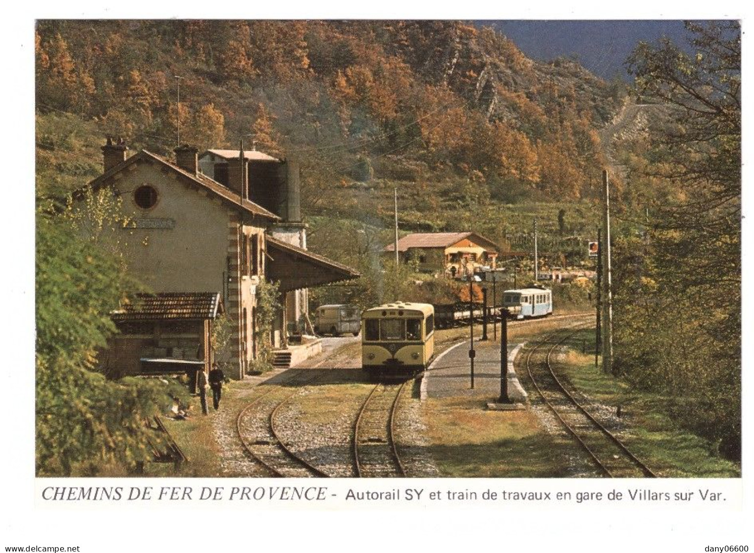 AUTORAIL SY Et Train De Travaux En Gare De Villars Sur Var (carte Photo) - Gares - Avec Trains