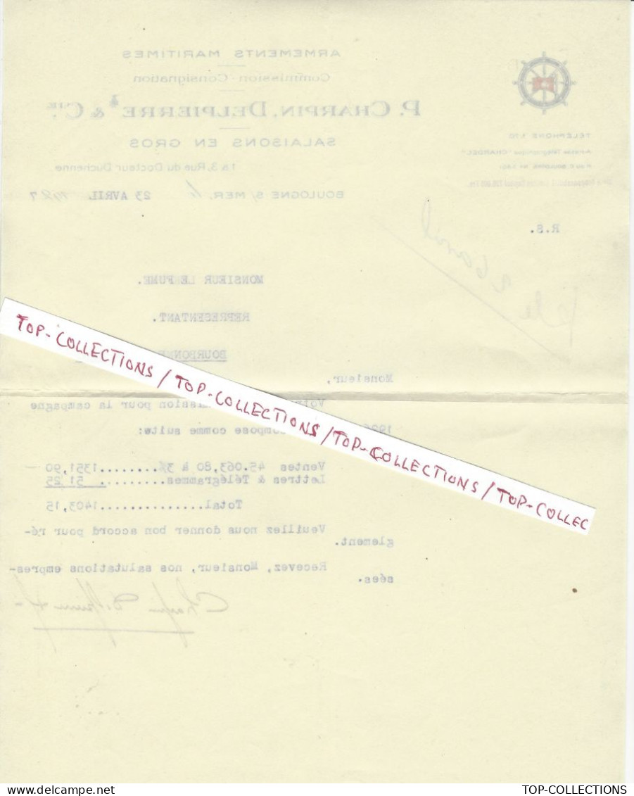 1927 NAVIGATION  ARMEMENTS MARITIMES PECHE SALAISON « P.CHARPIN,DELPIERRE » à BOULOGNE SUR MER V.HISTORIQUE - 1900 – 1949