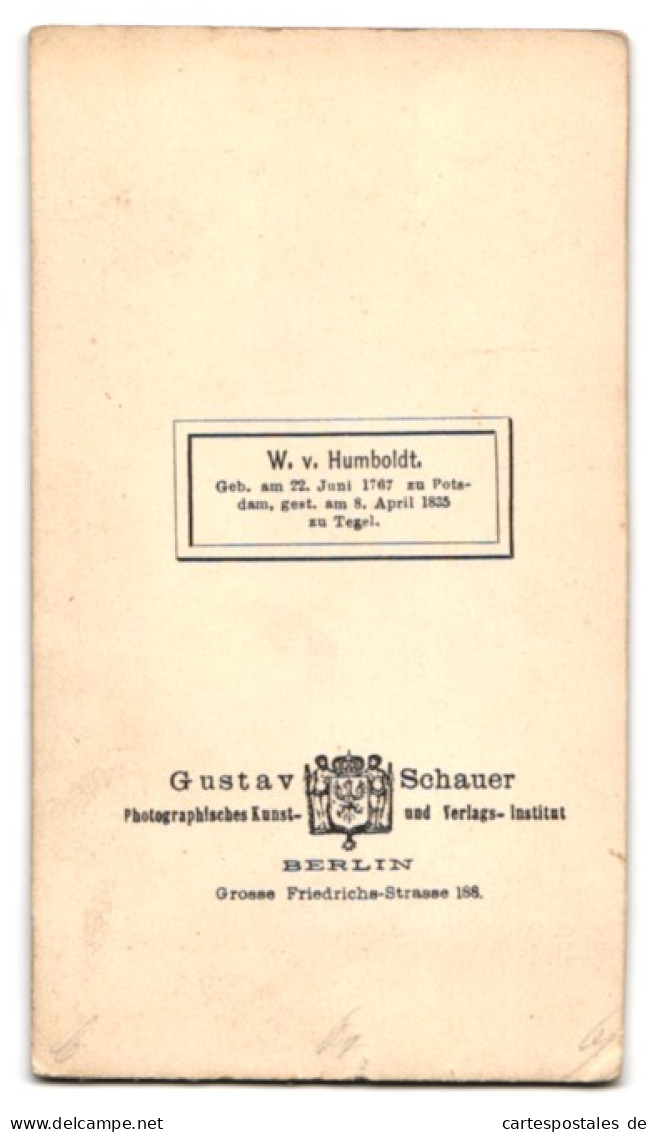 Fotografie Gustav Schauer, Berlin, Wilhelm Von Humboldt Mit Orden Und Eisernes Kreuz  - Berühmtheiten