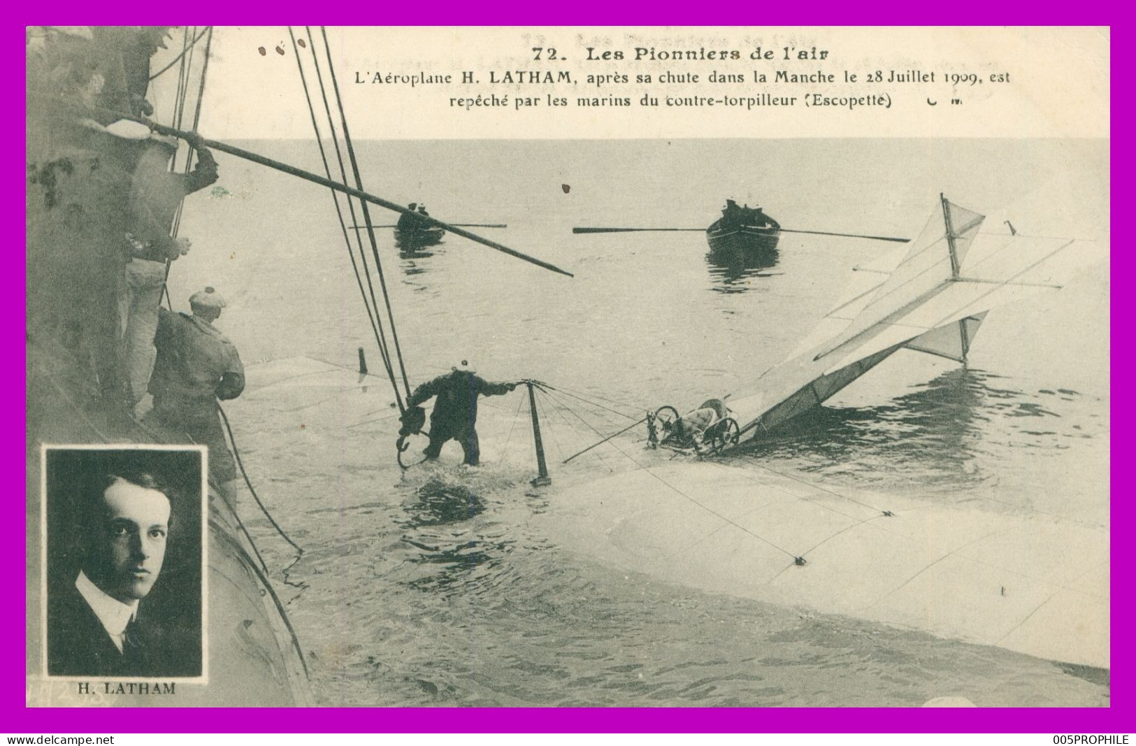 * PIONNIERS DE L'AIR * AEROPLANE LATHAM APRES SA CHUTE - JUILLET 1909 - MARINS - EDIT. MALCUIT - 72 - ....-1914: Précurseurs